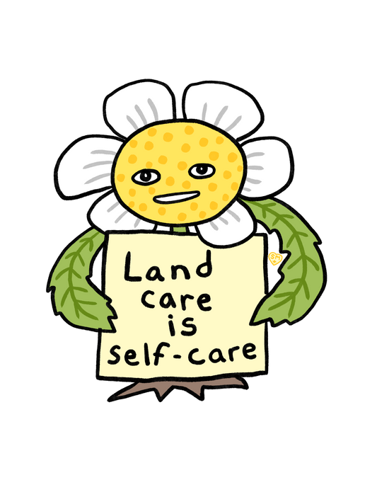 Land Care is Self Care