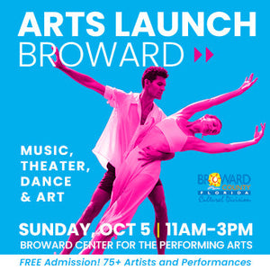 Oct. 5: Arts Launch Broward