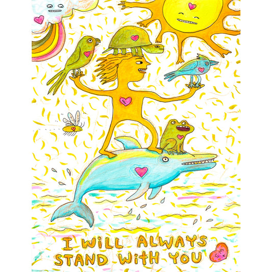 I Will Always Stand With You